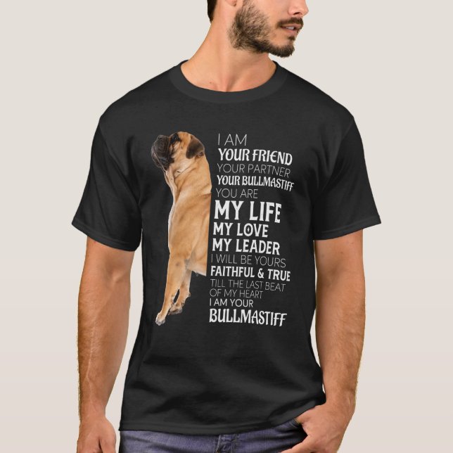 Camiseta Soy Tu Amigo Tu Pareja Tu Perro Bullmastiff (Anverso)