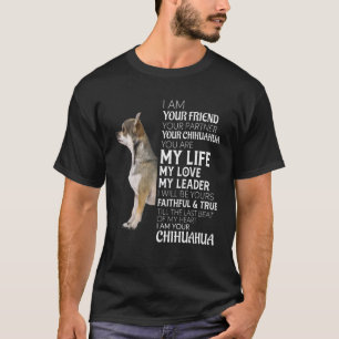 Camiseta Soy Tu Amigo Tu Pareja Tu Perro Chihuahua M