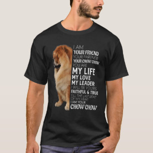 Camiseta Soy Tu Amigo Tu Pareja Tu Perro Chow Chow M
