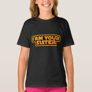 Camiseta Soy tu familia, soy tu hermana
