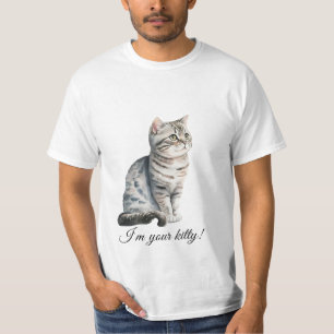 Camiseta Soy tu gatito gato doméstico.