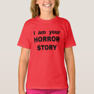 Camiseta Soy tu historia de horror