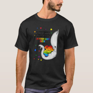 Camiseta Soy tu madre ahora Lgbt Abrazos gratis apoya a mam