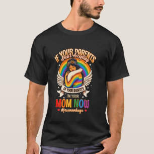 Camiseta Soy Tu Mamá Ahora Abrazos De Mamá Gratis Arcoíris