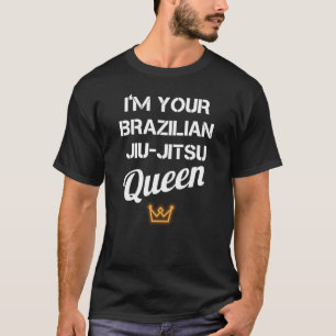 Camiseta Soy tu reina brasileña de Jiu Jitsu
