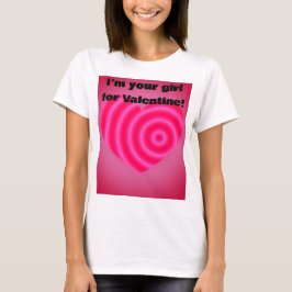 Camiseta Soy tu tipo para Valentine