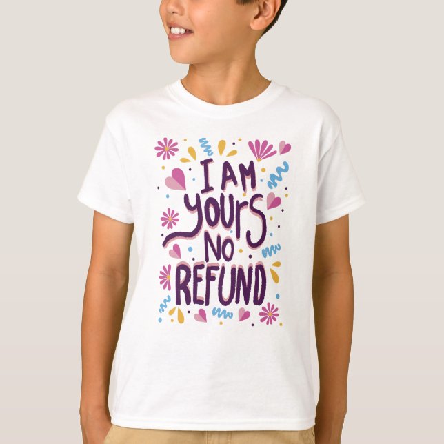 Camiseta Soy tuyo sin devolución (Anverso)