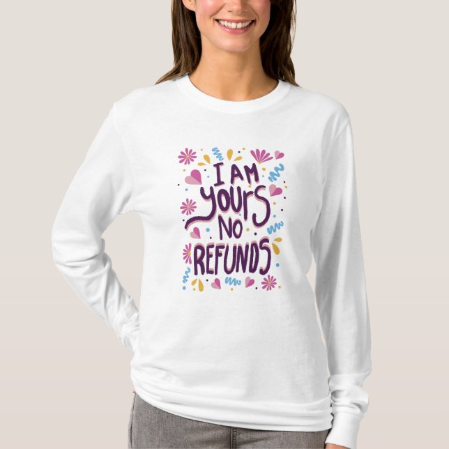 Camiseta Soy tuyo sin devoluciones (Anverso)