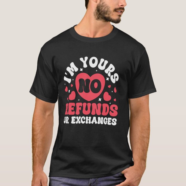 Camiseta Soy tuyo sin devoluciones ni intercambios (Anverso)