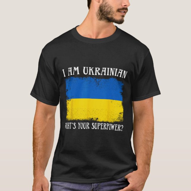 Camiseta Soy ucraniano ¿Cuál es tu superpoder Bandera ucran (Anverso)