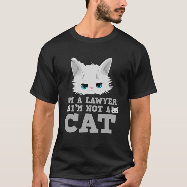 Camiseta Soy un abogado, no un gato, reunión de filtro de m (Anverso)