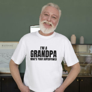 Camiseta Soy un abuelo cuál es tu superpoder Frases diverti