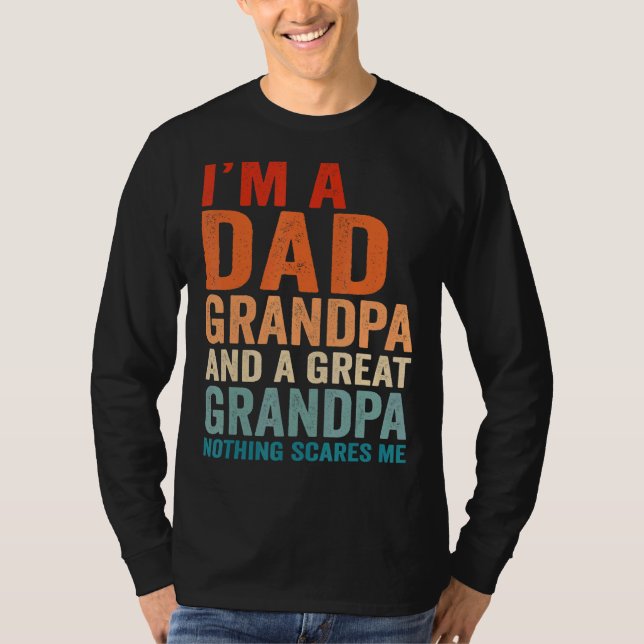 Camiseta Soy un abuelo de papá. Nada me asusta. (Anverso)