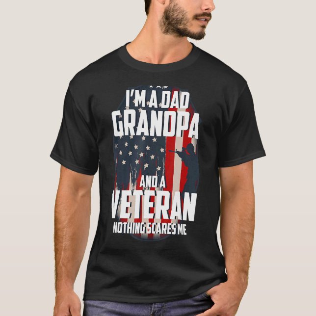 Camiseta Soy Un Abuelo De Papá Y Un Veterano Nada Me Da Mie (Anverso)