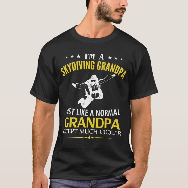 Camiseta Soy Un Abuelo En Skydiving Como Un Coche Normal. (Anverso)