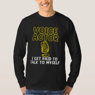 Camiseta Soy un actor de voz artista de grabación de voz en