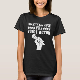 Camiseta Soy un actor de voz, voz sobre artista de grabació