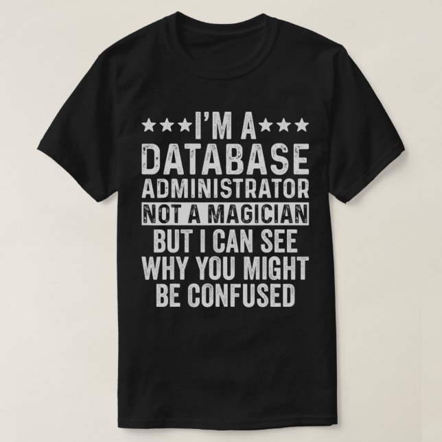 Camiseta Soy un administrador de bases de datos, no un cómi (Diseño del anverso)