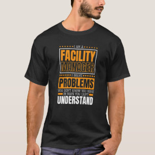 Camiseta Soy Un Administrador De Instalaciones Gestión De M