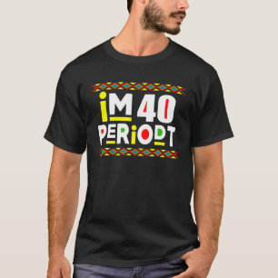 Camiseta Soy Un Adulto Gracioso 40 Años Periodo Fiesta Para