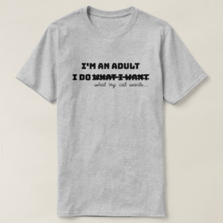 Camiseta Soy un Adulto Hago lo que Quiero