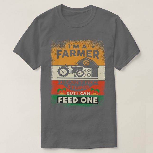 Camiseta Soy Un Agricultor Y No Puedo Hacerlo Estúpido Pero (Diseño del anverso)