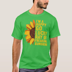 Camiseta Soy un alegre Go Lucky Ray de Freaking SunShine Su
