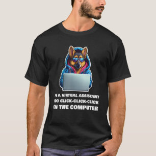 Camiseta Soy un asistente virtual Yo hago clic en Click 1