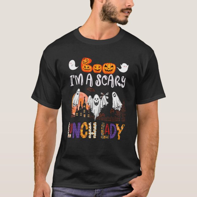 Camiseta Soy un asustado almuerzo Lady Halloween Lunch Lady (Anverso)