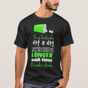 Camiseta Soy Un Barman, No Un Tejido De Perro Silbando Lo