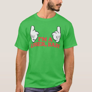Camiseta Soy Un Bebé Perdedor 1