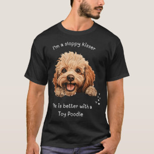 CAMISETA SOY UN BESUCON LA VIDA ES MEJOR CON UN CANICHE
