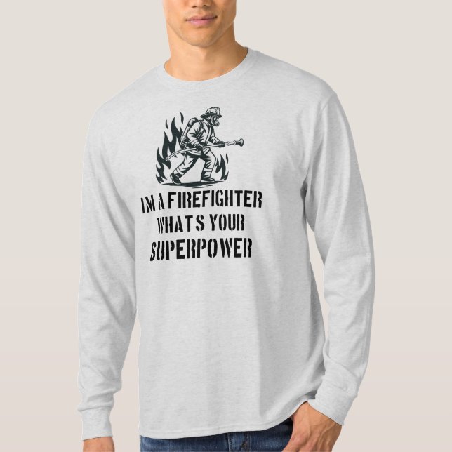Camiseta Soy un Bombero ¿Cuál es tu Superpoder (Anverso)