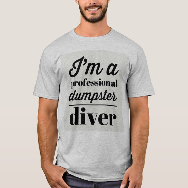 Camiseta Soy un buceador profesional del contenedor - (Anverso)