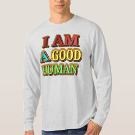 Camiseta "Soy Un Buen Humano" Diseño Cuto. ¡Hazte con una e