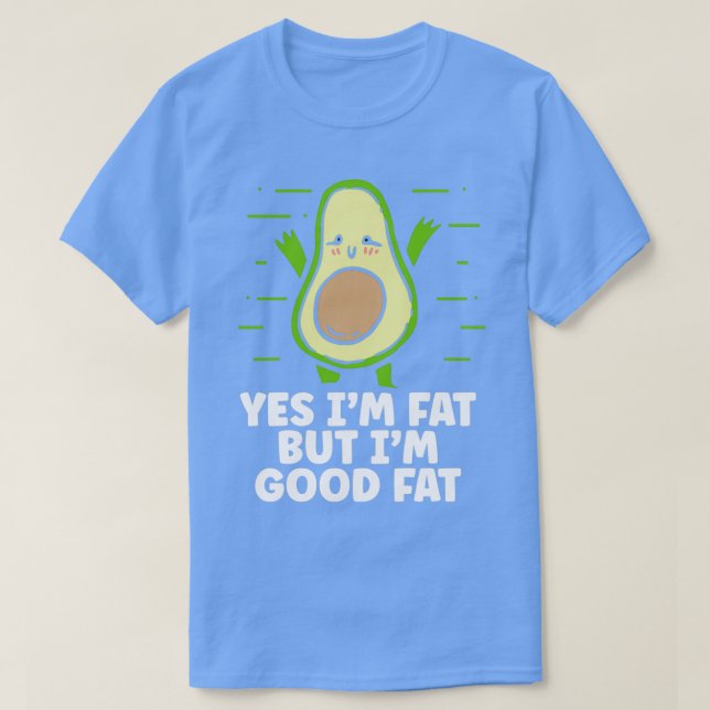 Camiseta Soy Un Buen Regalo De Aguacate De Gente. (Diseño del anverso)