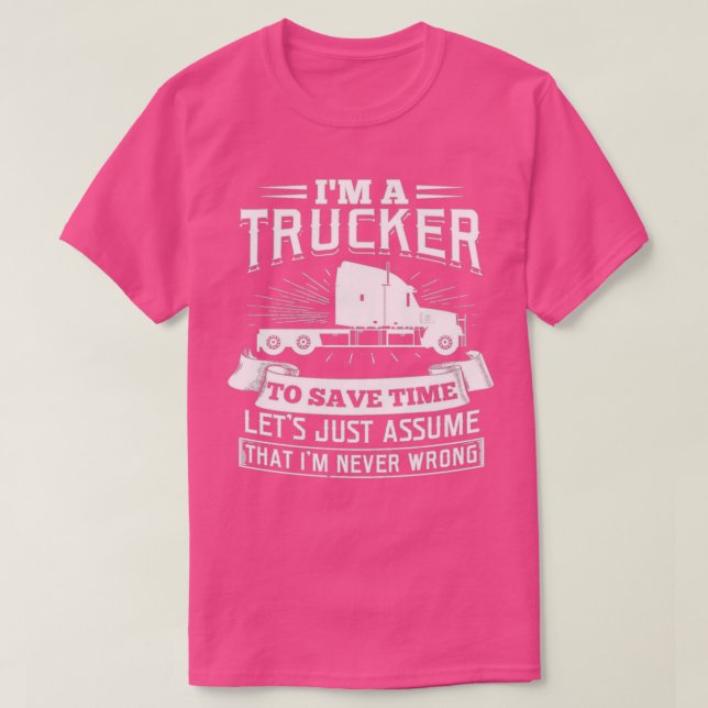 Camiseta Soy un camionero conductor de camiones regalo de t (Diseño del anverso)