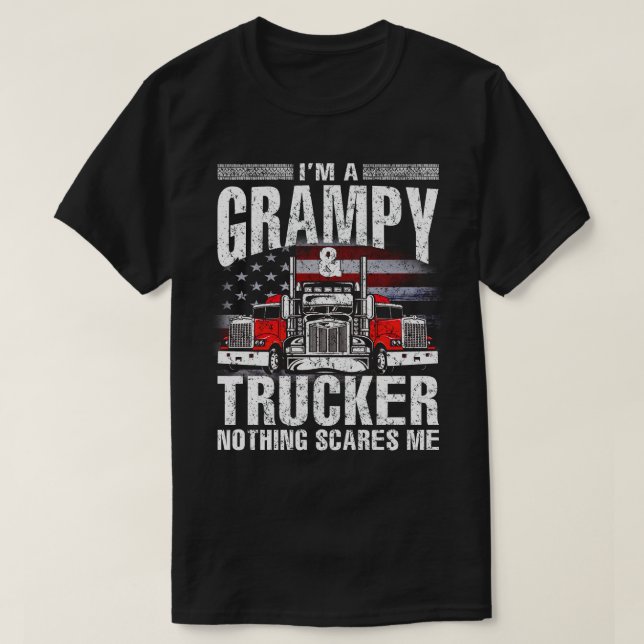 Camiseta Soy un Camionero y Grampy Nada Me Da Miedo Padre (Diseño del anverso)