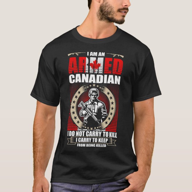 Camiseta Soy Un Canadiense Armado (Anverso)