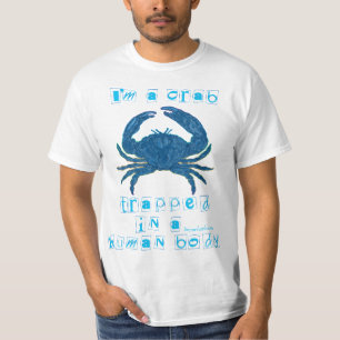 Camiseta Soy un cangrejo atrapado en un cuerpo humano