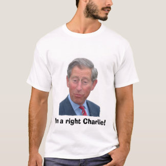 Camiseta ¡Soy un Charlie adecuado!