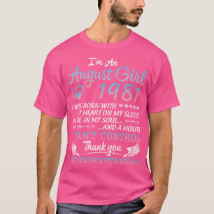 Camiseta Soy Un Chica De Agosto De 1981 Feliz Cumpleaños De