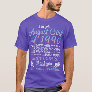 Camiseta Soy Un Chica De Agosto De 1990 Feliz Cumpleaños De