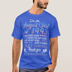 Camiseta Soy Un Chica De Agosto De 1993 Feliz Cumpleaños De