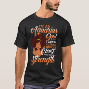 Camiseta Soy Un Chica De Aquarius Que Puedo Hacer Todas Las