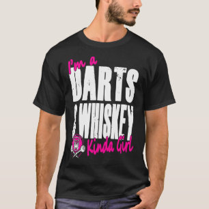 Camiseta Soy un Chica de Darts and Whiskey Kinda