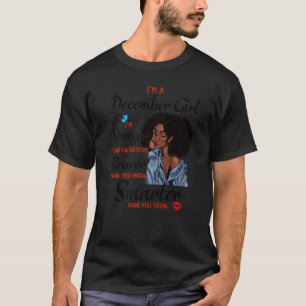 Camiseta Soy un Chica de diciembre más fuerte de lo que cre