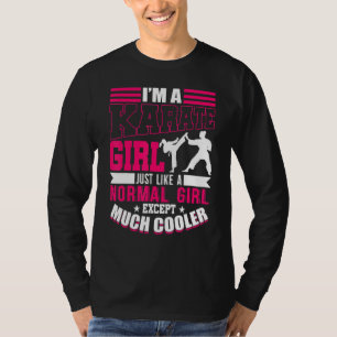 Camiseta Soy un Chica de karate como un Chica pero más grac