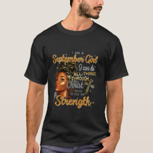 Camiseta Soy Un Chica Negro De Septiembre Puedo Hacer Todas