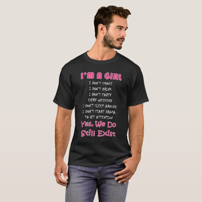 Camiseta Soy un chica que no me fumo no me bebo no voy de (Anverso completo)